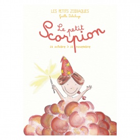 Le Petit Scorpion - Les Petits Zodiaques